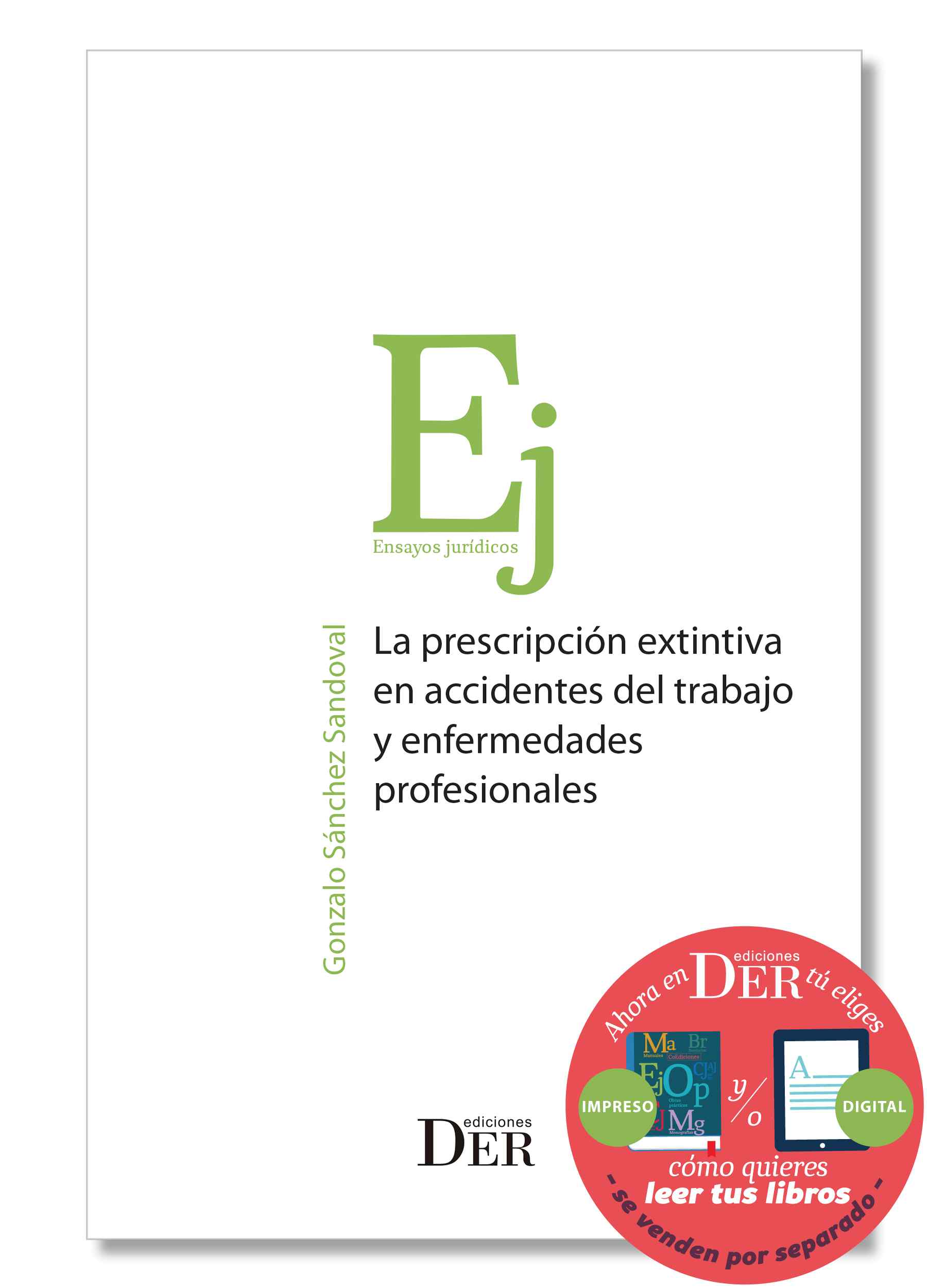 La prescripción extintiva en accidentes del trabajo y enfermedades profesionales